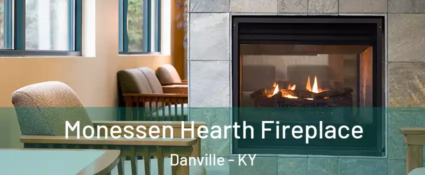  Monessen Hearth Fireplace Danville - KY