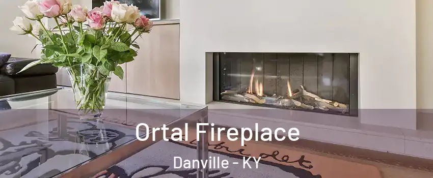  Ortal Fireplace Danville - KY
